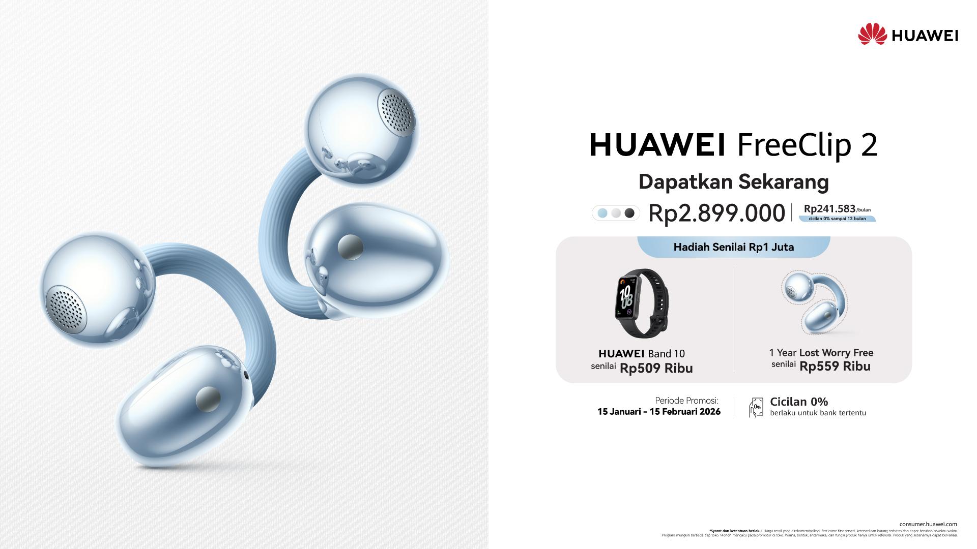 Mendengar Tanpa Terasa lewat HUAWEI FreeClip 2 Berdesain C-Bridge